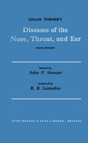 Read Pdf Logan Turner's Diseases of the Nose, Throat and Ear