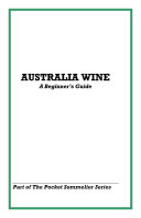 AUSTRALIA WINE – A Beginner's Guide
