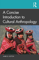 A Concise Introduction to Cultural Anthropology