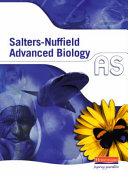 Salters Nuffield Advanced Biology As Student Book