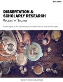 Dissertation and Scholarly Research: Recipes for Success: 2018 Edition