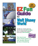 EZ Fun Guide to Walt Disney World 2006 Edition