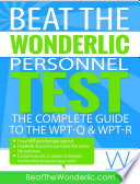 The Complete Guide to the Wonderlic Personnel Test PDF Book By Beat the Wonderlic