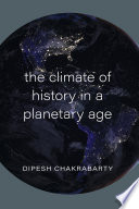 The Climate Of History In A Planetary Age