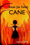 Reading Jean Toomer s  Cane 