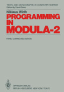 Programming in Modula 2
