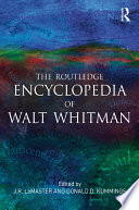 The Routledge Encyclopedia of Walt Whitman Book