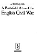 A Battlefield Atlas of the English Civil War