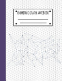 Isometric Graph Notebook Book PDF