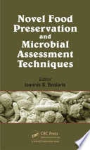 Novel Food Preservation and Microbial Assessment Techniques Book
