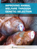Improving Animal Welfare through Genetic Selection