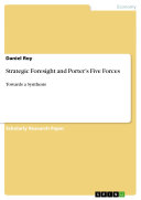 Strategic Foresight and Porter's Five Forces