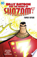 Billy Batson & the Magic of Shazam!: Family Affair