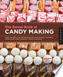The Sweet Book of Candy Making