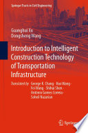 Introduction to Intelligent Construction Technology of Transportation Infrastructure