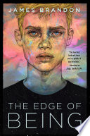The Edge of Being PDF Book By James Brandon