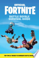 FORTNITE  Official   Battle Royale Survival Guide Book PDF