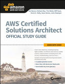AWS Certified Solutions Architect Offical Study Guide