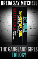 The Gangland Girls Trilogy