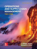 Complete Test Bank Operations and Supply Chain Management The Core 5th Edition  Jacobs Questions & Answers with rationales (Chapter 1-14)