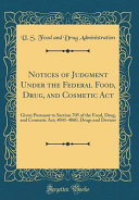 Notices of Judgment Under the Federal Food  Drug  and Cosmetic ACT