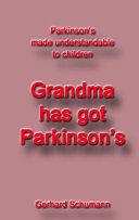 Grandma has got Parkinson ́s