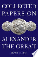 Collected Papers on Alexander the Great