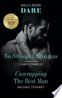 No Strings Christmas/Unwrapping the Best Man