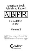 American Book Publishing Record: ABPR annual cumulative