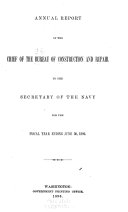 Annual Report of the Chief of the Bureau of Construction and Repair to the Secretary of the Navy for the Fiscal Year Ending