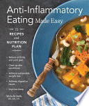 Anti-Inflammatory Eating Made Easy