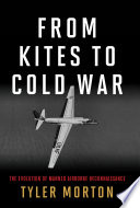 From Kites To Cold War