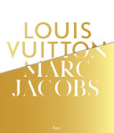 Louis Vuitton   Marc Jacobs