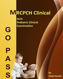 Go Pass MRCHP Clinical - DCH - Pediatric Clinical Examination