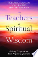 The Teachers of Spiritual Wisdom