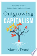 Outgrowing Capitalism Book