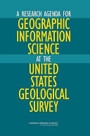 A Research Agenda for Geographic Information Science at the United States Geological Survey