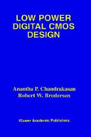 Low Power Digital CMOS Design