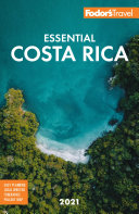 Fodor s Essential Costa Rica Book PDF