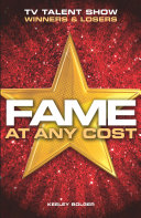 Fame: At Any Cost