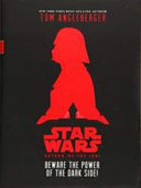 Star Wars: Return of the Jedi Beware the Power of the Dark Side!