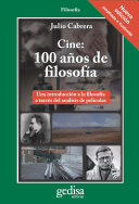 Cine: 100 años de filosofía