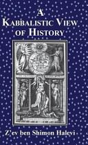 A Kabbalistic View of History