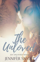 The Unloved PDF Book By Jennifer Snyder