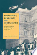 Dictatorship  Democracy  and Globalization