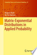 Matrix Exponential Distributions in Applied Probability Book