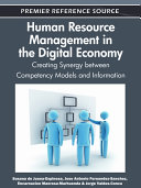 Human Resource Management in the Digital Economy  Creating Synergy between Competency Models and Information