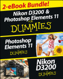 Nikon D3200 and Photoshop Elements For Dummies eBook Set