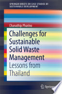 Challenges for Sustainable Solid Waste Management