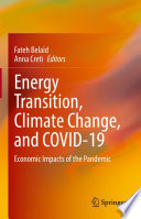 Energy Transition  Climate Change  and COVID 19 Book